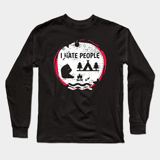 I Hate People Camping Shirts Long Sleeve T-Shirt by sheepmerch